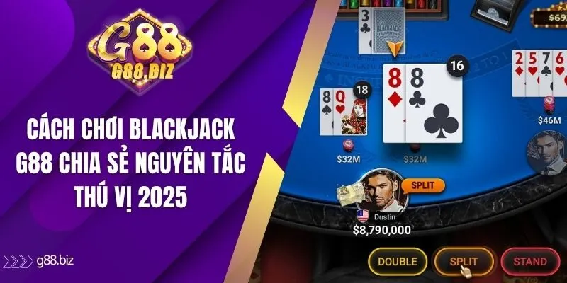 Cách chơi blackjack