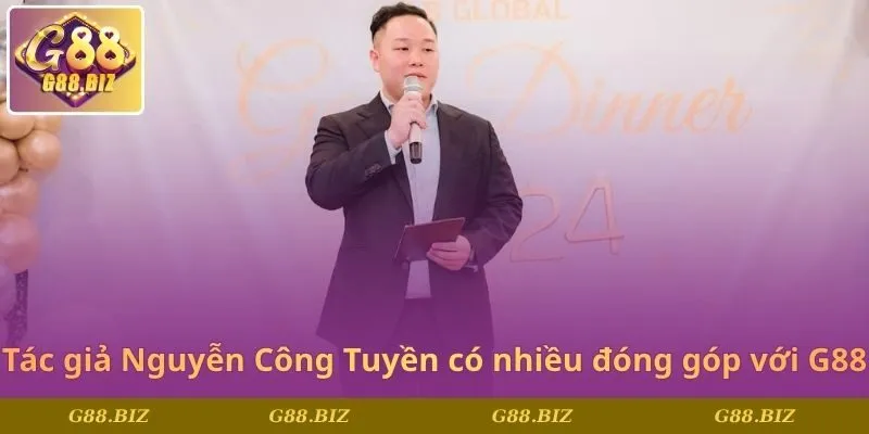 Tác giả Nguyễn Công Tuyền có nhiều đóng góp với G88