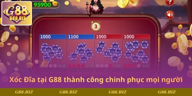 Xóc Đĩa tại G88 thành công chinh phục mọi người